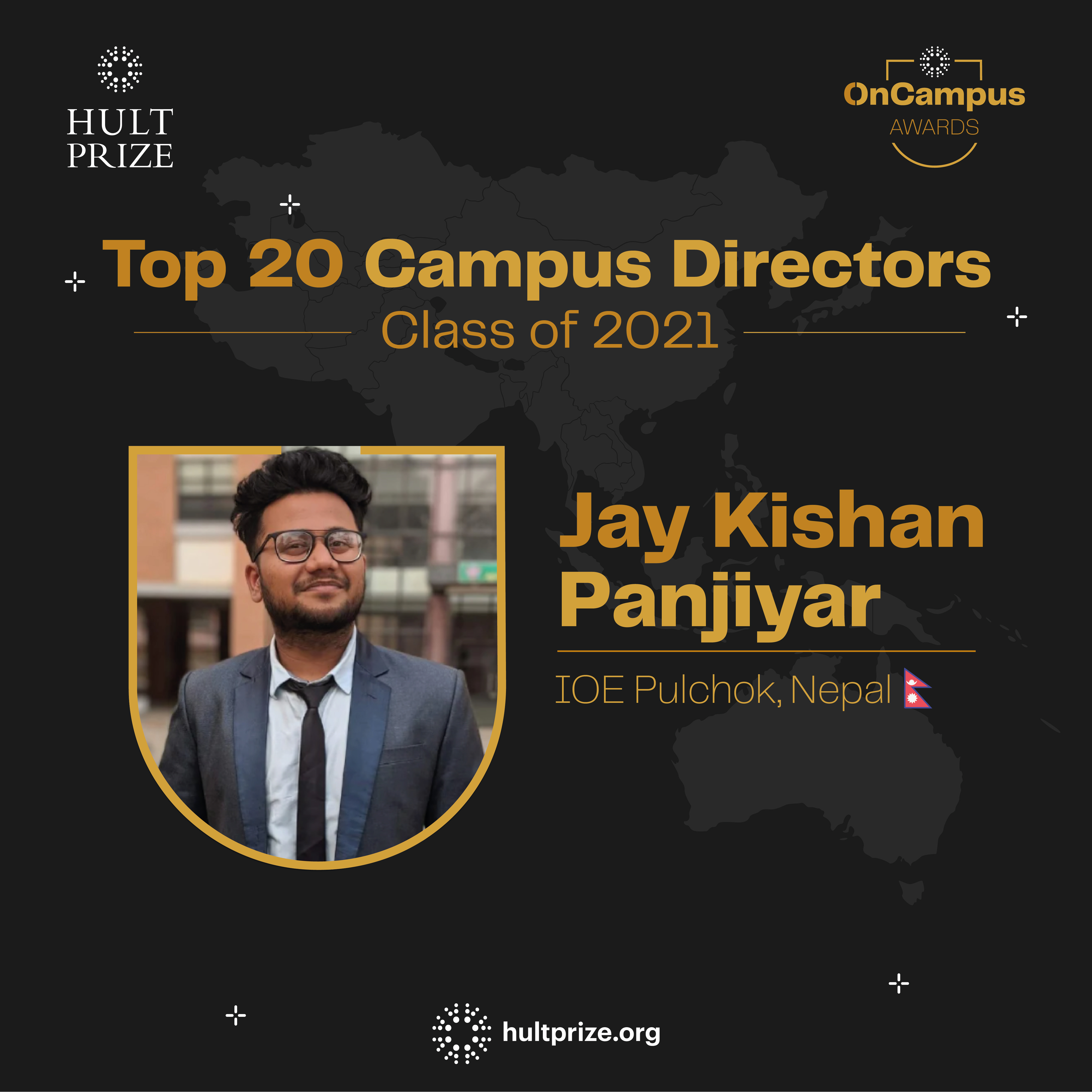 Official Hult Prize graphic naming Jay Kishan Panjiyar as Top 20 Campus Director, Class of 2021